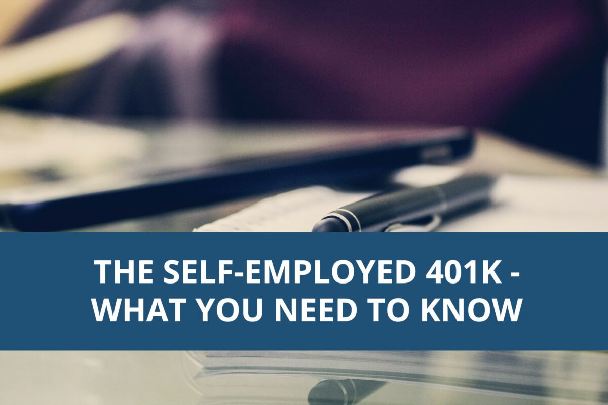 Self Employed 401k Article Vantage Point HR Oregon   401k Blog 1200x800 